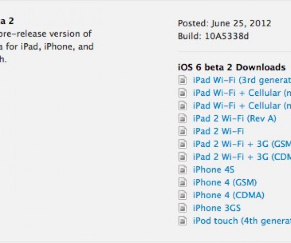 نسخه بتا ۲ از iOS 6 برای برنامه نویسان ارائه شد .