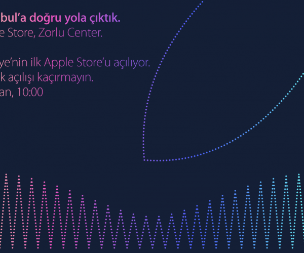 افتتاح اولین اپل استور کشور ترکیه در ۱۵ فروردین