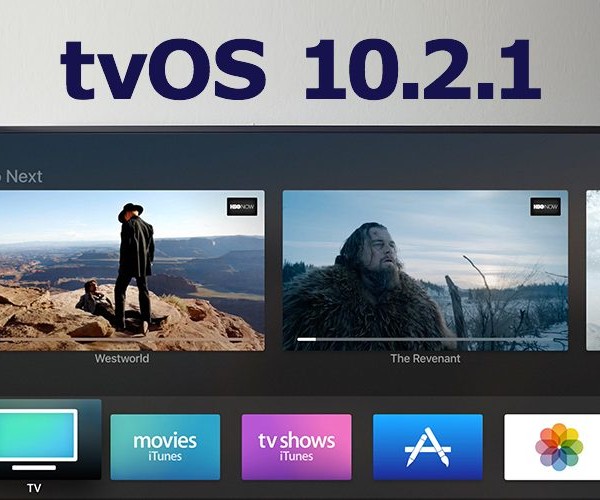 نسخه نهایی tvOS 10.2.1 عرضه شد
